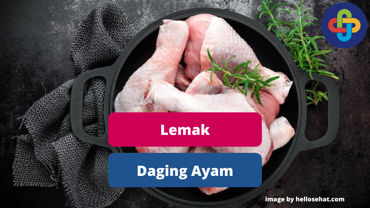 Manfaat Lemak Daging Ayam